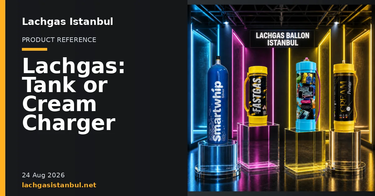 Lachgas Istanbul blog cover showing product cylinders in a studio setting